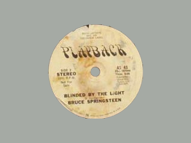 Bruce Springsteen - BLINDED BY THE LIGHT (PLAYBACK)